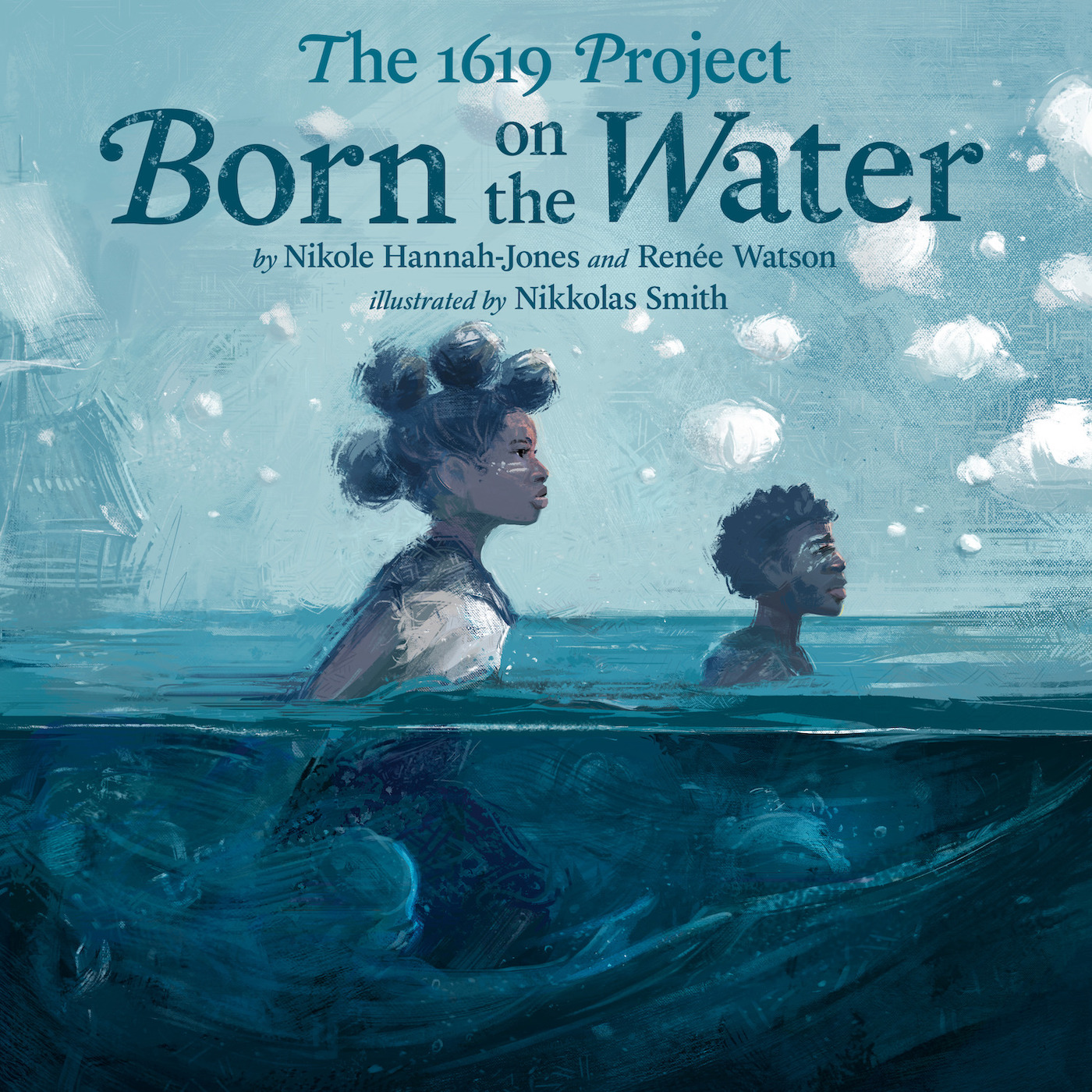 cover art from The 1619 Project: Born on the Water
