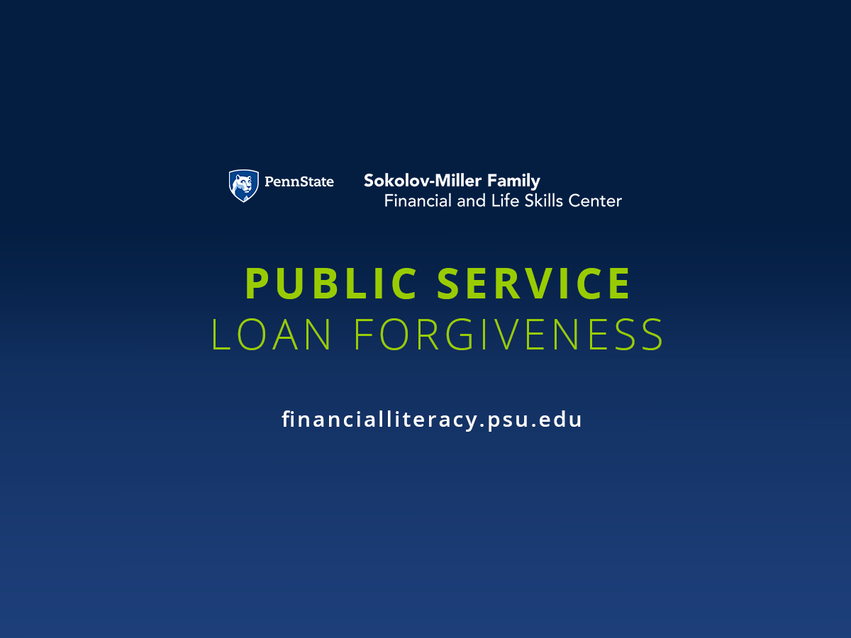 Sokolov-Miller Family Financial and Life Skills Center Public Service Loan Forgiveness