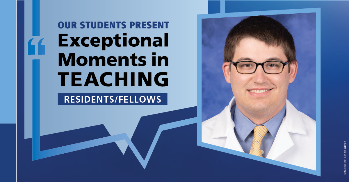 A professional headshot of Dr. Scott Barber is positioned next to a graphic reading "Our students present Exceptional Moments in Teaching: Residents/Fellows"