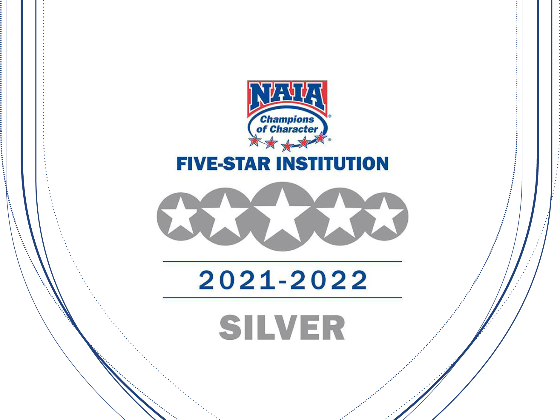 Graphic with NAIA Logo and words reading, "Five-star institution" with five silver stars and "2021-2022 SILVER" written below