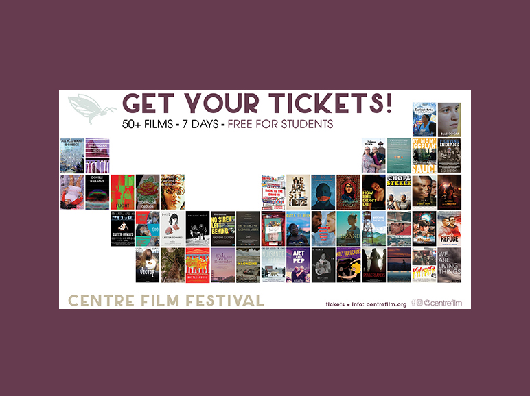 Centre Film Festival promo poster, 2022 - with text reading Get Your Tickets