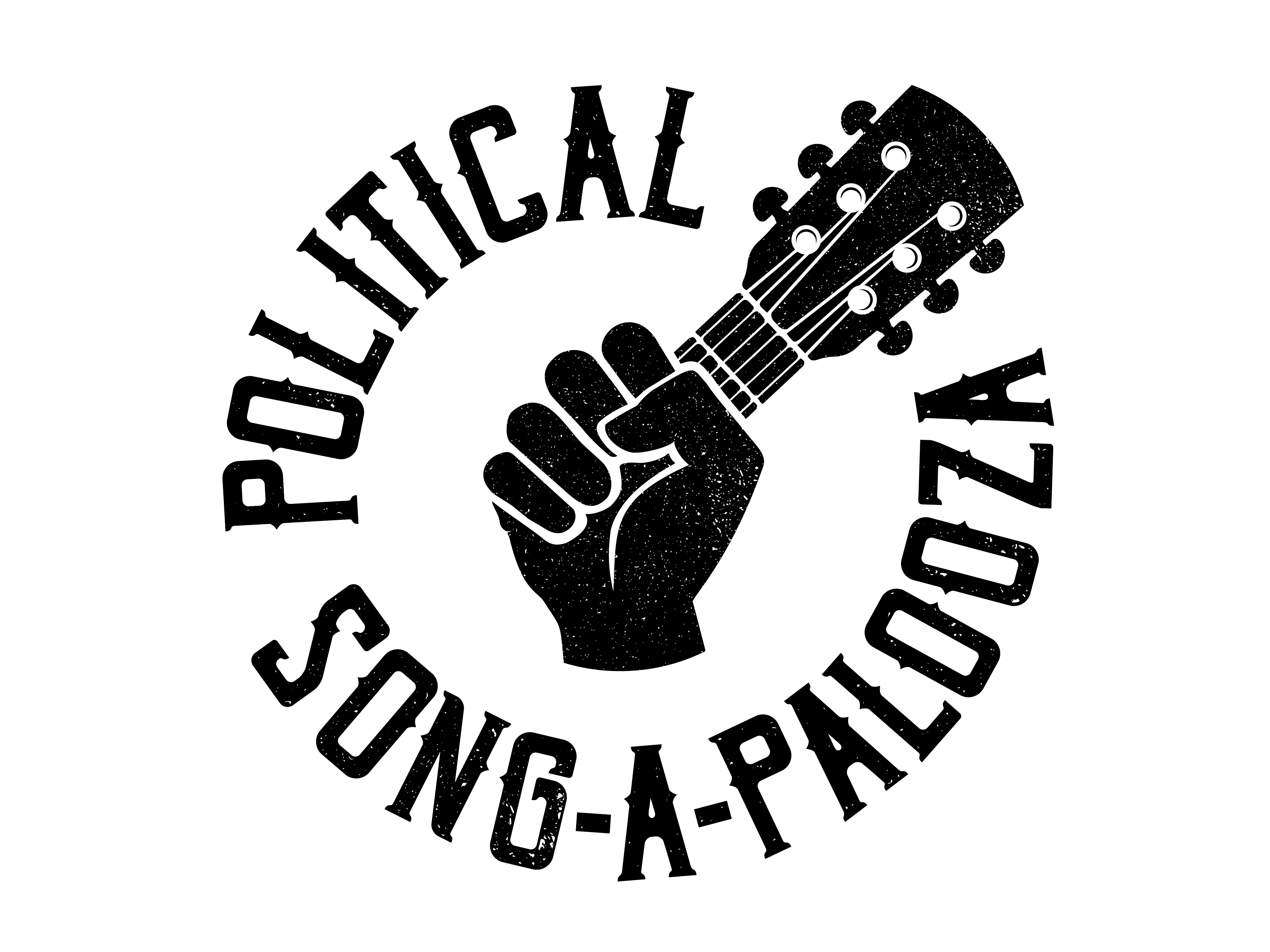 A graphic in black and white with the words Political Song-a-Palooza and a hand holding a guitar neck.