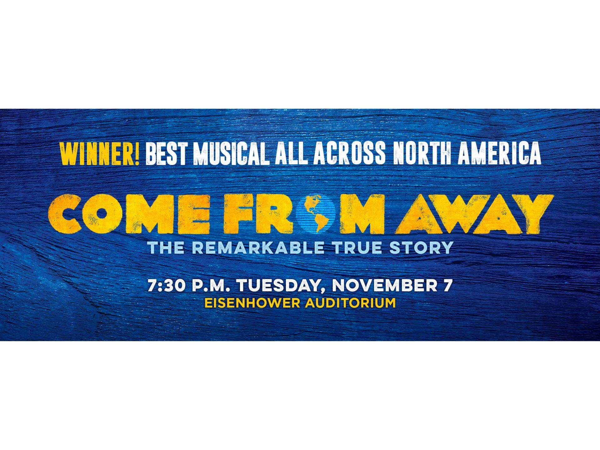 A graphic promoting Come From Away