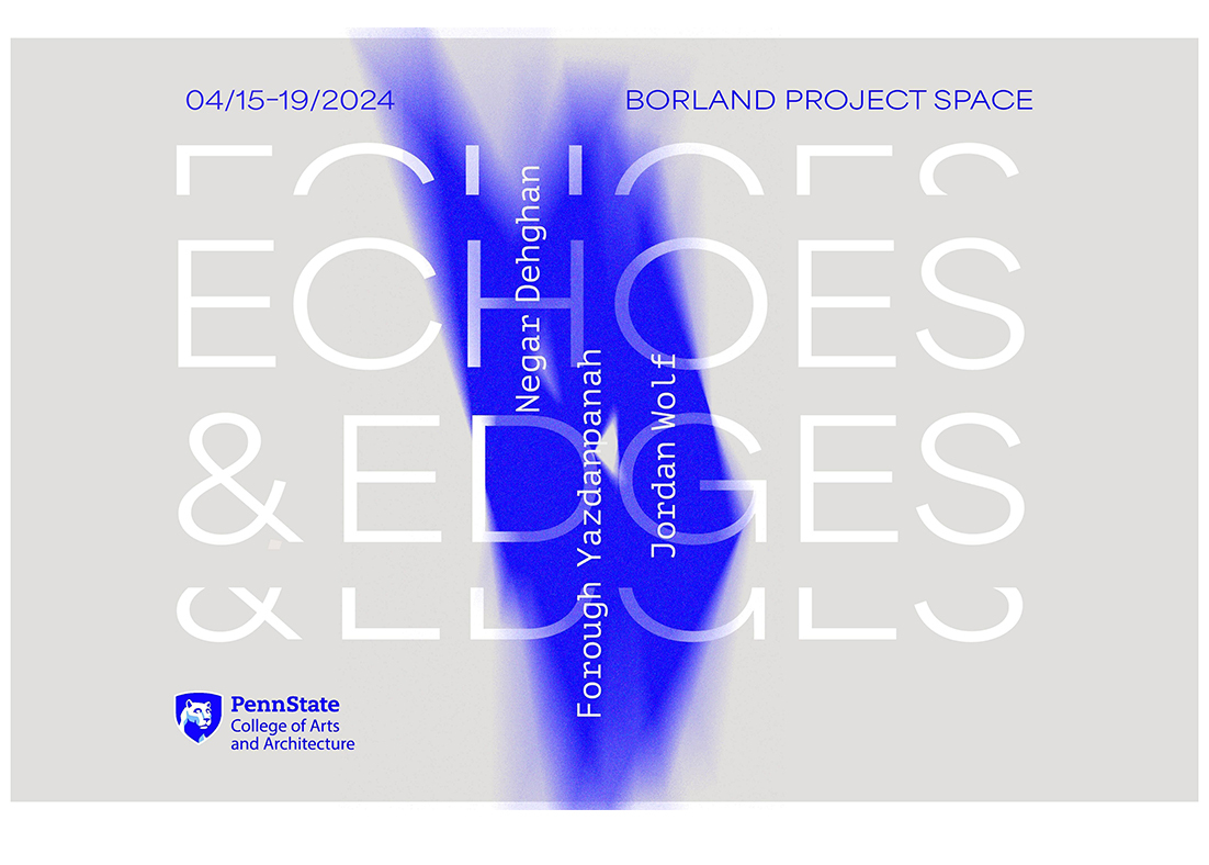 A poster for the Echoes & Edges exhibition.