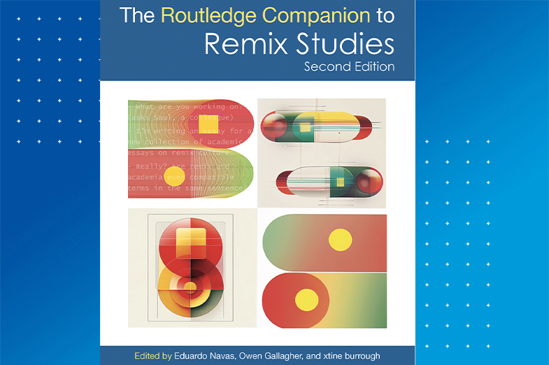 Book Cover that read "The Routledge Companion to Remix Studies"