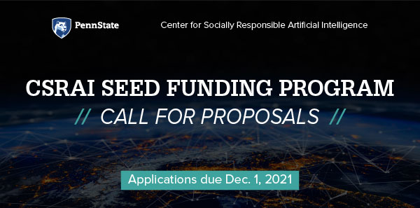 Center for Socially Responsible AI seed grants