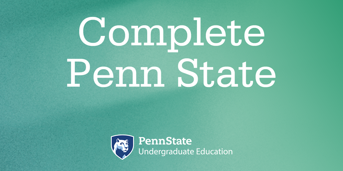 "Complete Penn State" with green background