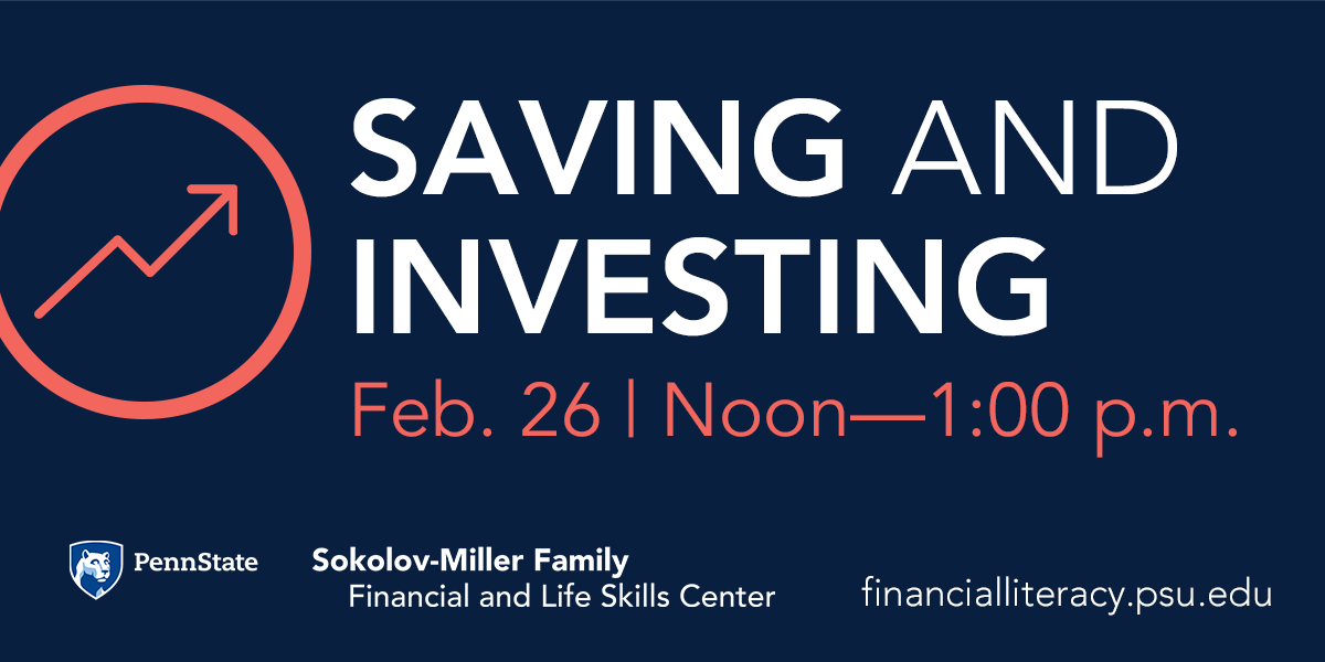 Saving and Investing Feb. 26 noon to 1 p.m.