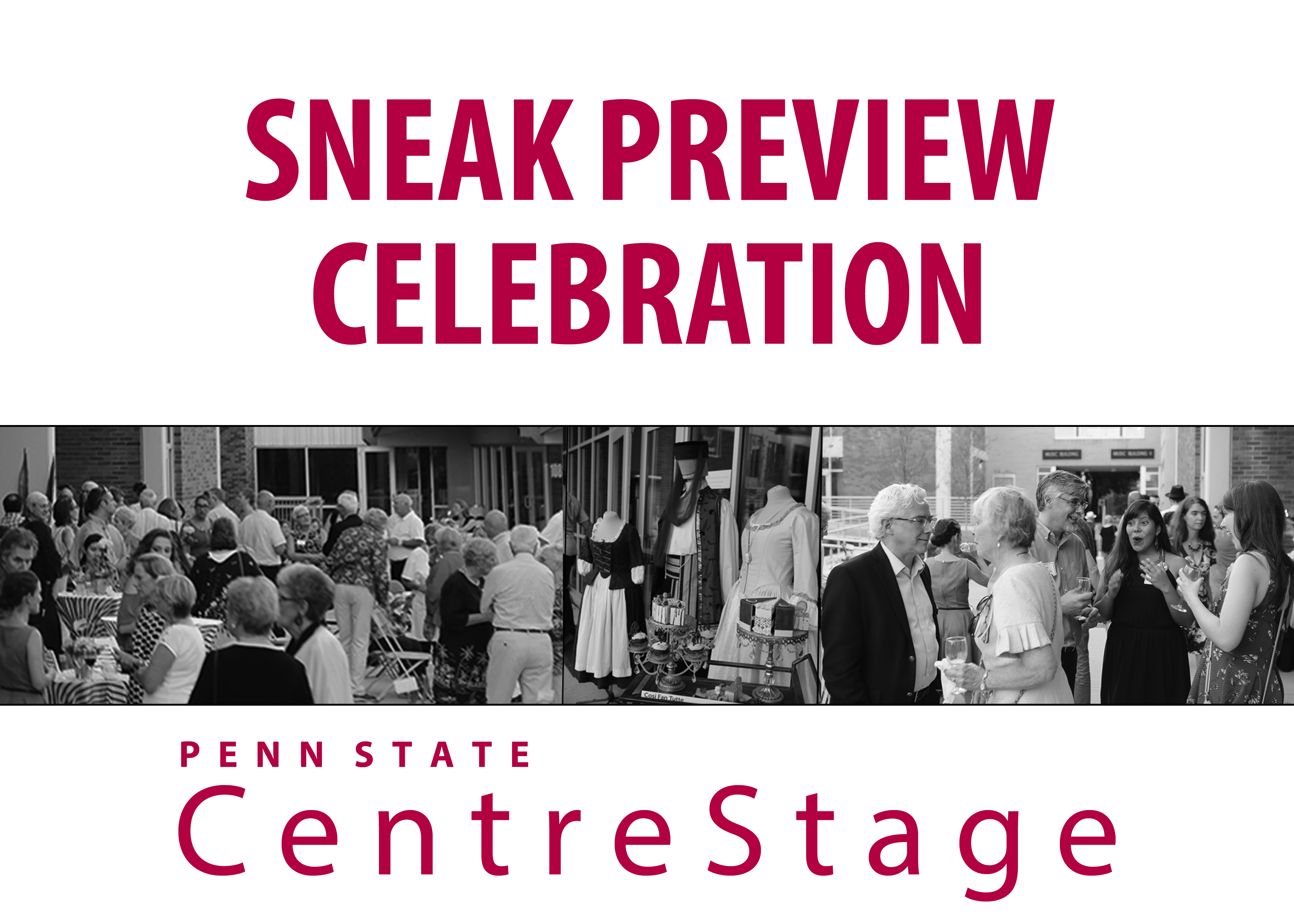 Penn State Centre Stage Sneak Preview Celebration