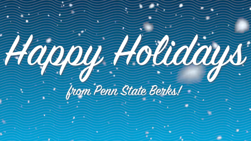 Happy holidays from Penn State Berks Penn State University