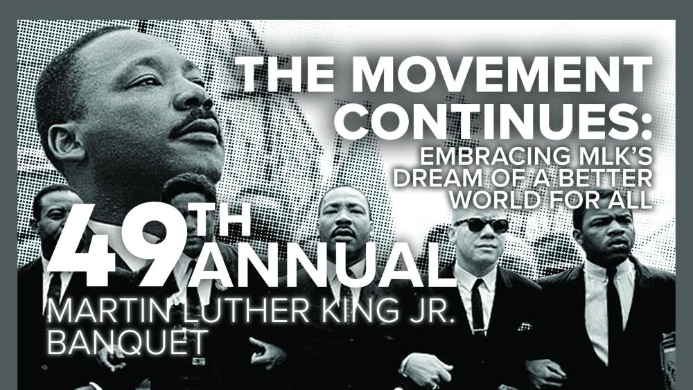 49th annual Dr. Martin Luther King Jr. Memorial Banquet to be held Jan ...