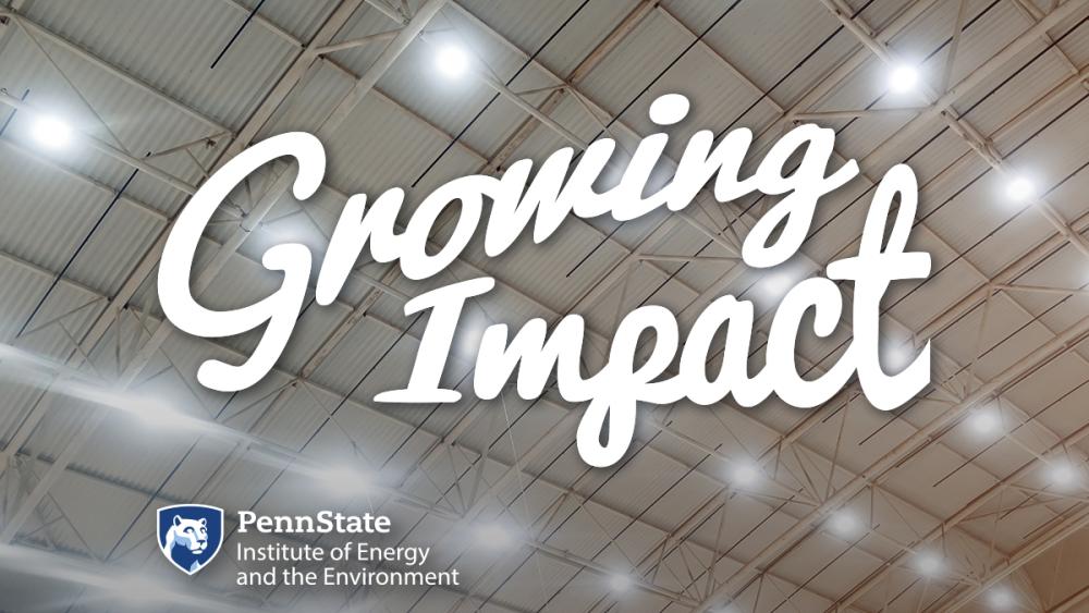 'Growing Impact' examines light source efficiency, accuracy | Penn ...