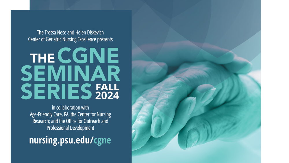 Center of Geriatric Nursing Excellence announces fall seminar schedule ...