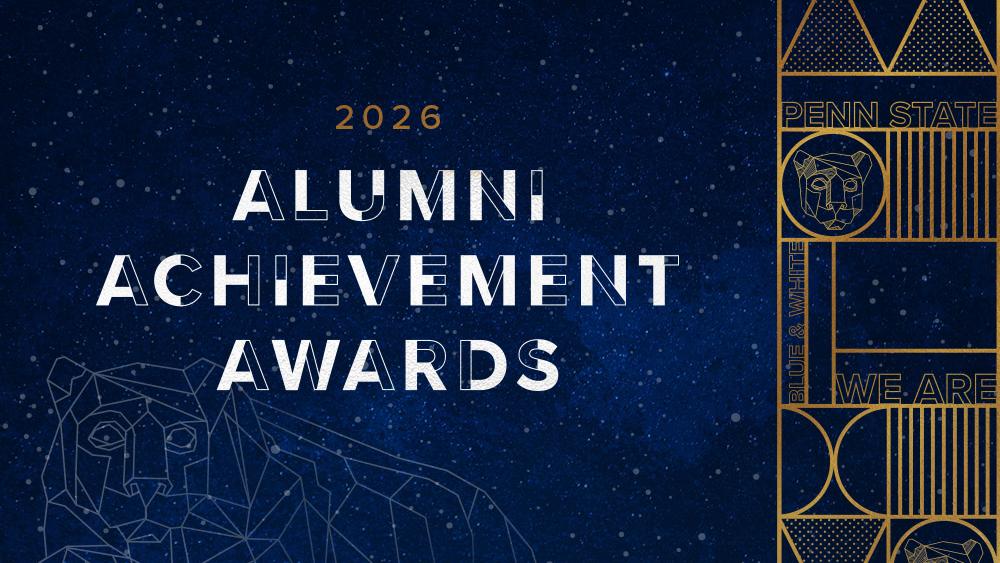 2026 Alumni Achievement Awards honor nine Penn Staters age 35 and under ...