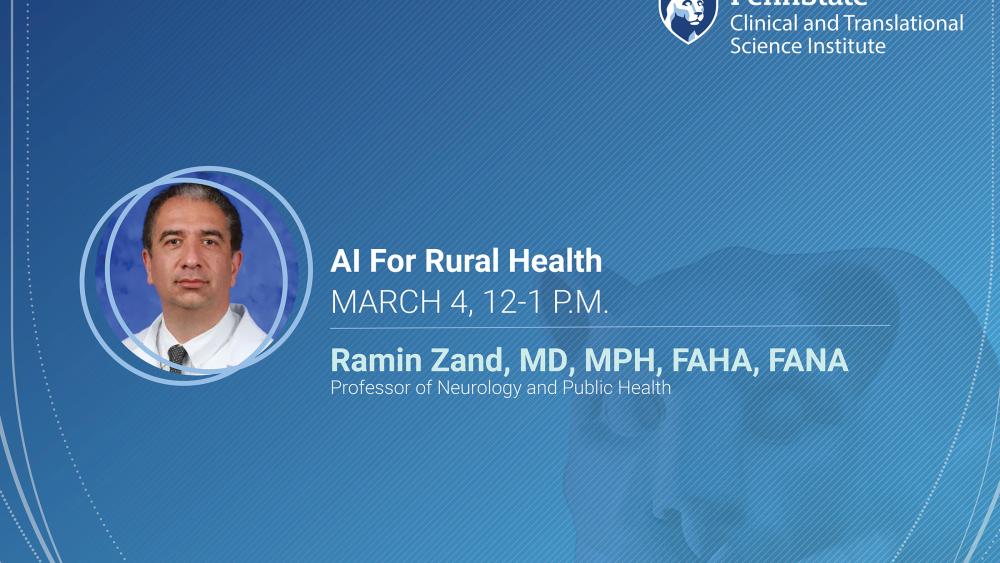 CTSI TSS Webinar: 'AI for Rural Health"