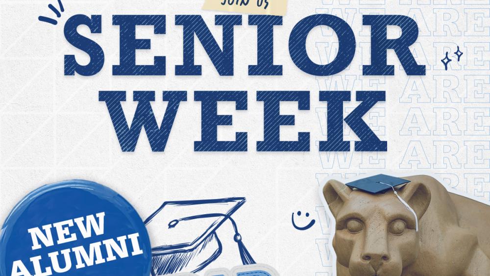 Week Association Alumni Association to celebrate Senior Week at University Park, April ...