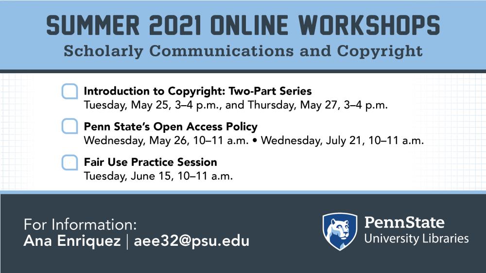 Libraries Announces Summer 2021 Scholarly Communications And Copyright ...