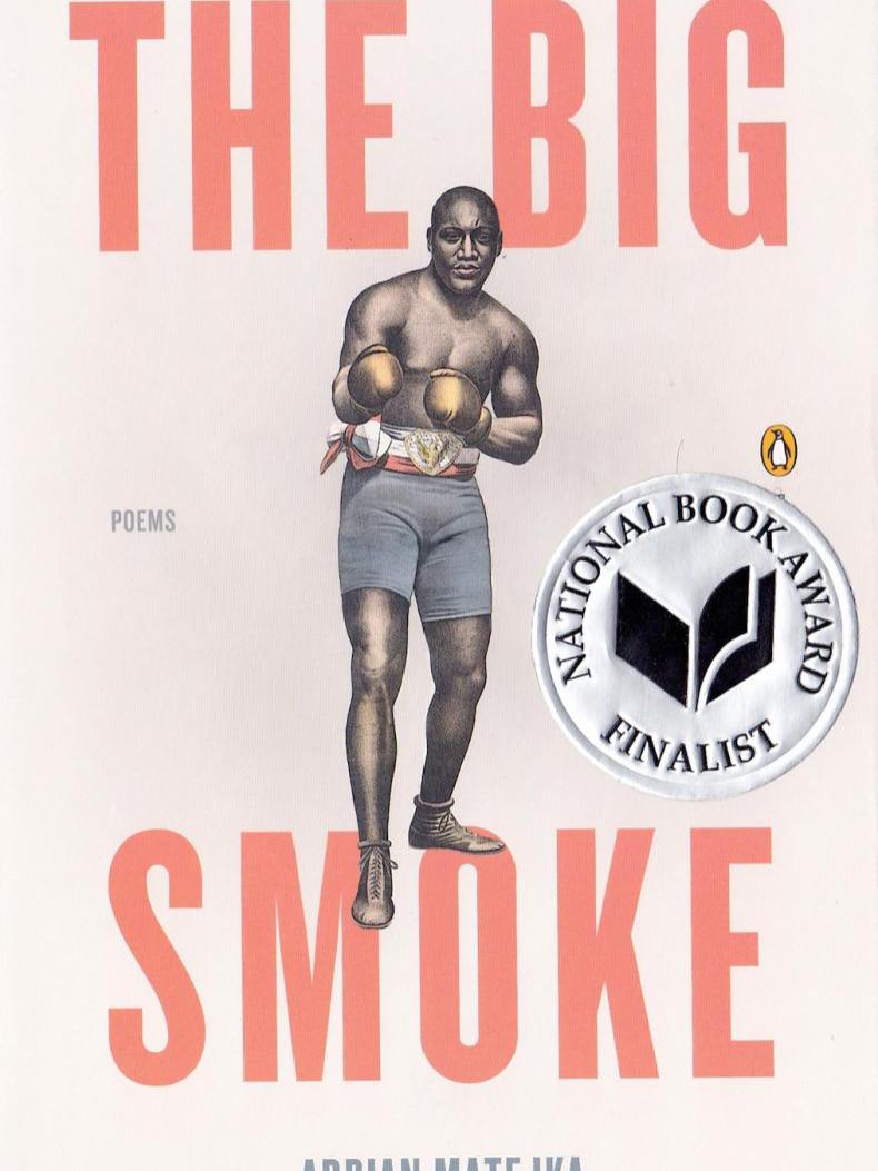 Cover of The Big Smoke by Adrian Matejka