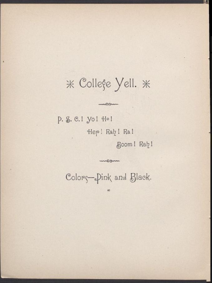 A printed copy of the college yell, "P.S.C! Yo! Ho! Hep! Rah! Ra! Boom! Rah!" and colors "pink and black."