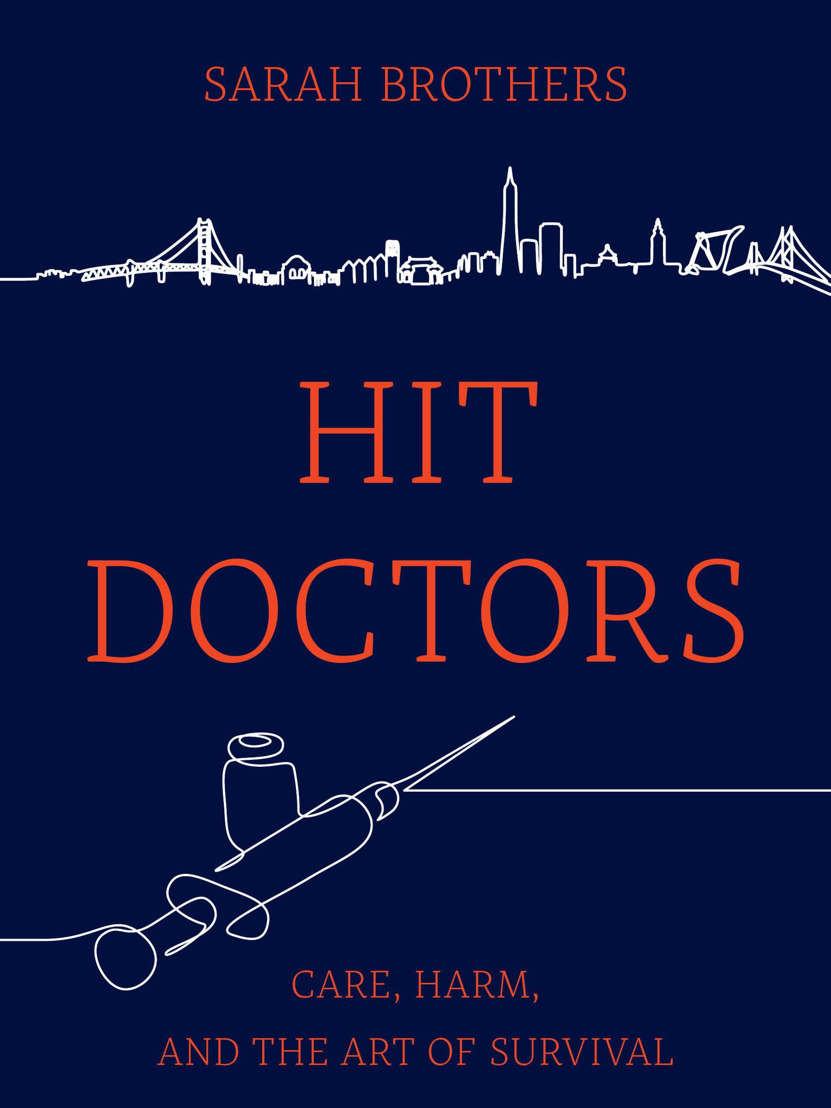 Cover of Sarah Brothers' book, "Hit Doctors" 