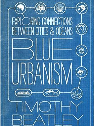 "Blue Urbanism" Book Cover by Tim Beatley
