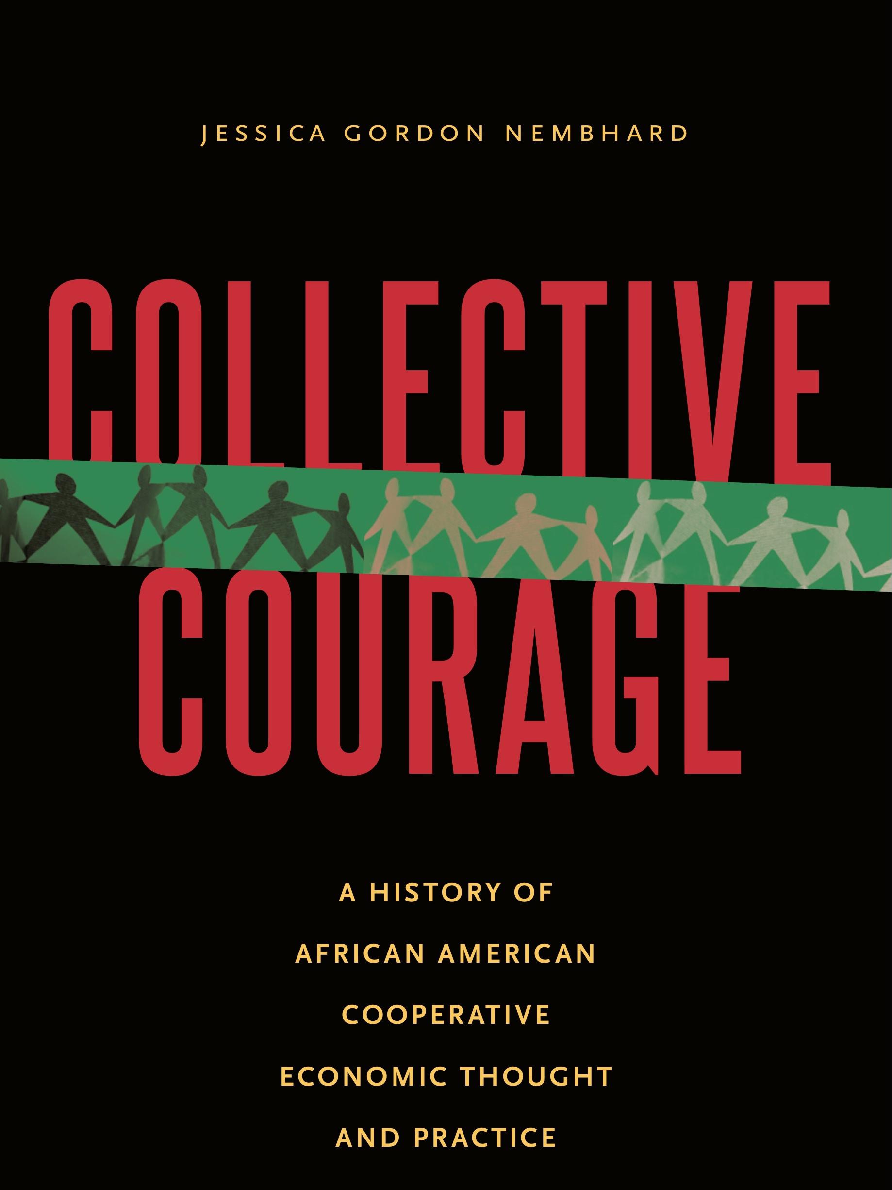 book cover of Collective Courage by Jessica Gordon Nembhard