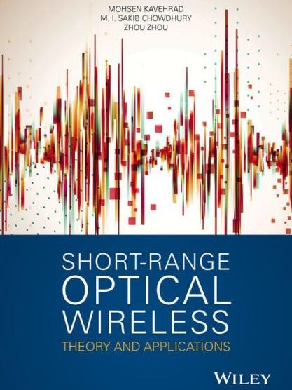 "Short-Range Optical Wireless: Theory and Applications" 