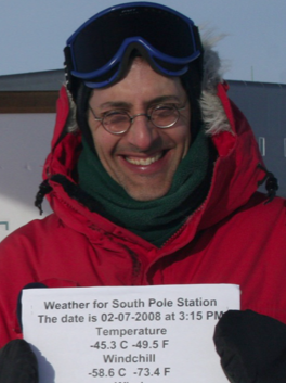 Doug Cowen on February 7, 2008 at the South Pole Station