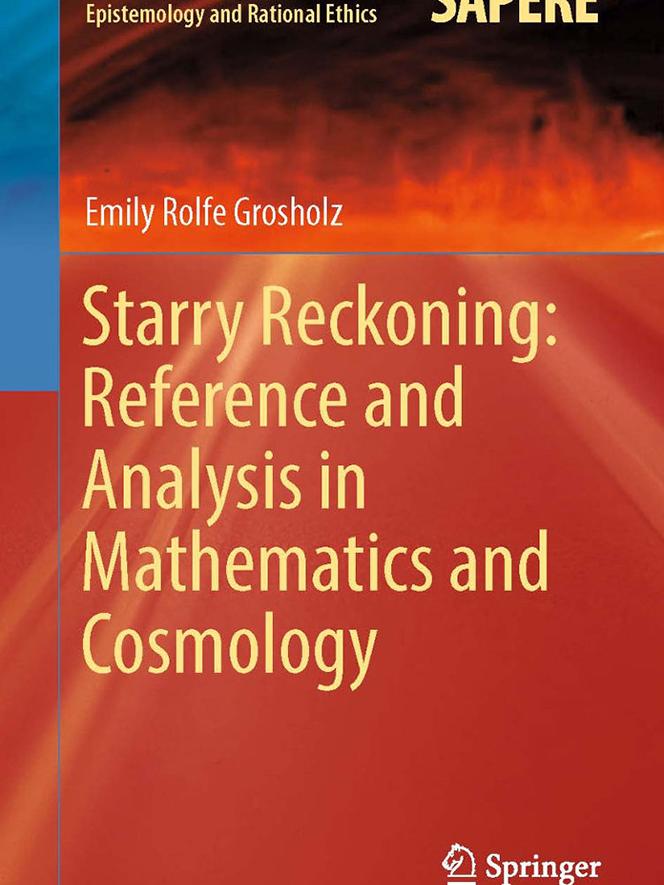 Emily Grosholz Starry Reckoning