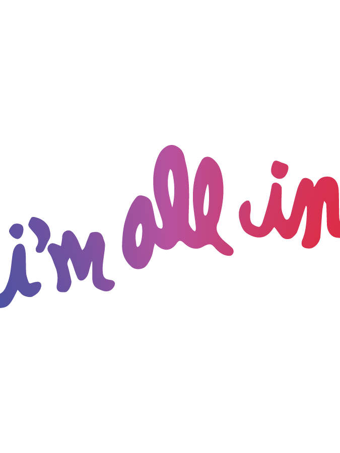 I'm All In