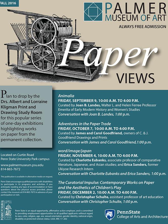 "Paper Views" fall 2016 one-day exhibitions will take place on Sept. 9, Oct. 7, Nov. 4, and Dec. 2.