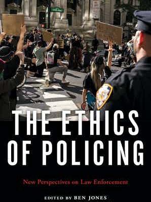 Photo of The Ethics of Policing book cover