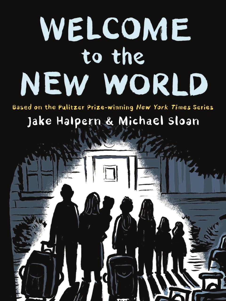Welcome to the New World by Jake Halpern and Michael Sloan, cover art