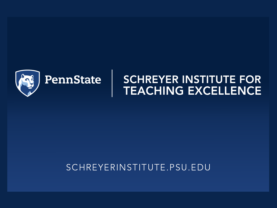 A blue banner with the text that reads Schreyer Institute for Teaching Excellence and a website address schreyerinstitute.psu.edu