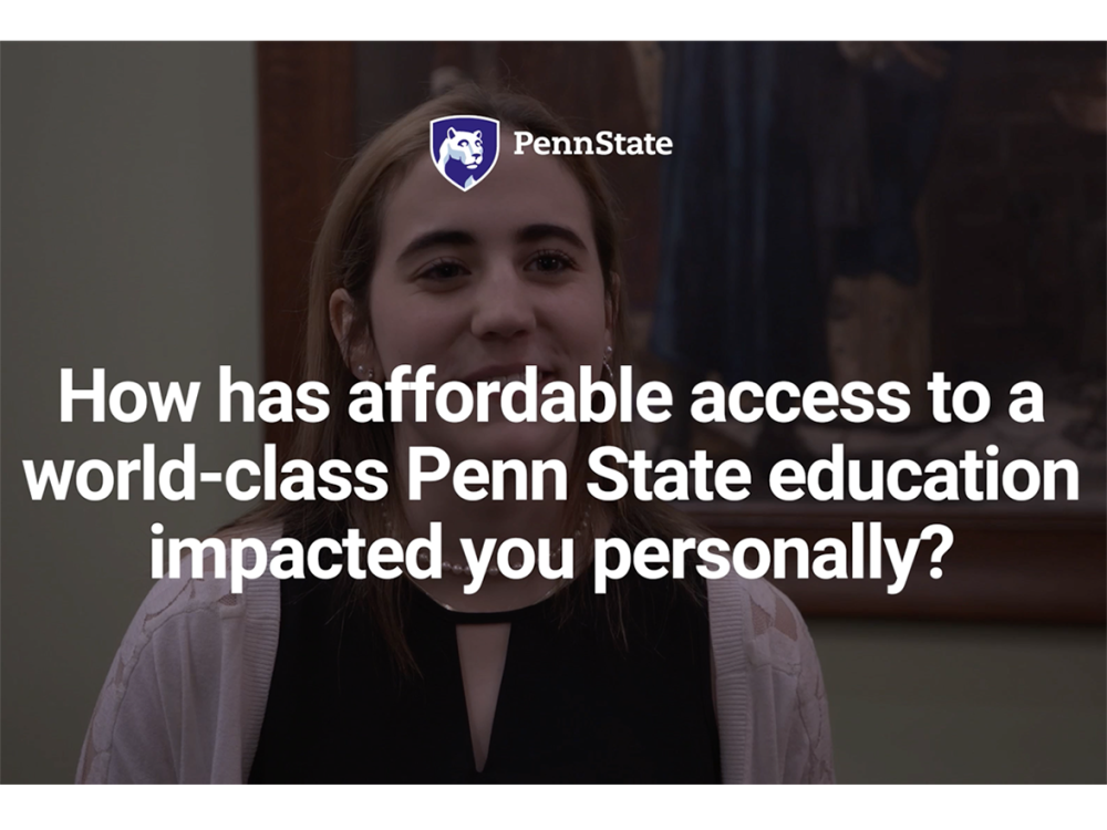 An image of Nora O'Toole overlaid with the Penn State mark and the text "How has affordable access to a world-class Penn State education impacted you personally?"