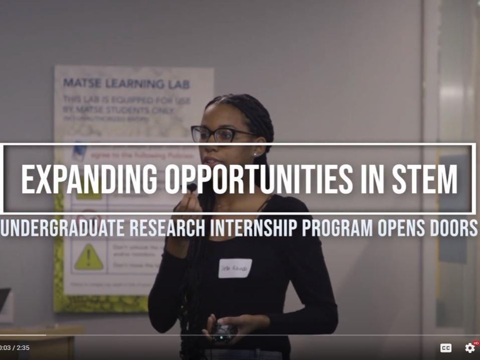 The Undergraduate Research Internship Program, which is funded by NASA Pennsylvania Space Grant Consortium, Penn State University and the National Science Foundation, is an exciting opportunity for underrepresented students to get hands-on research experience early at Penn State. 