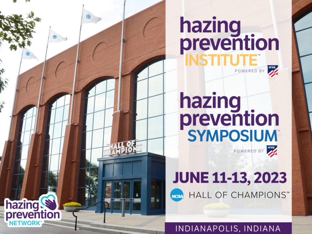 The Hazing Prevention Network Symposium, will be held June 11-13 in Indianapolis, Indiana