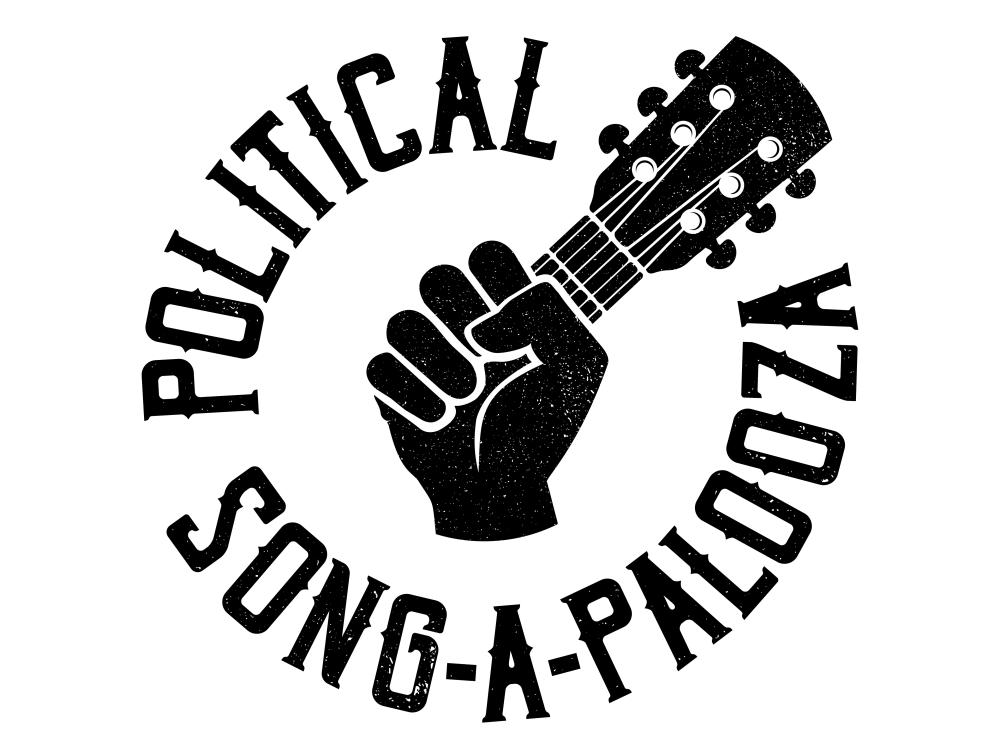 Political Song-a-Palooza graphic; black background, fist holding guitar neck.