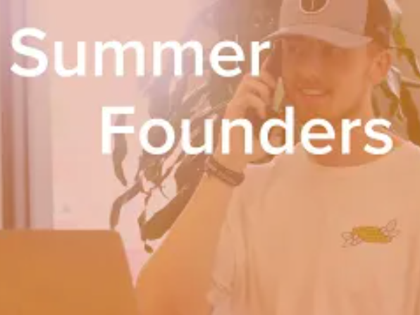 Summer Founders Program video intro