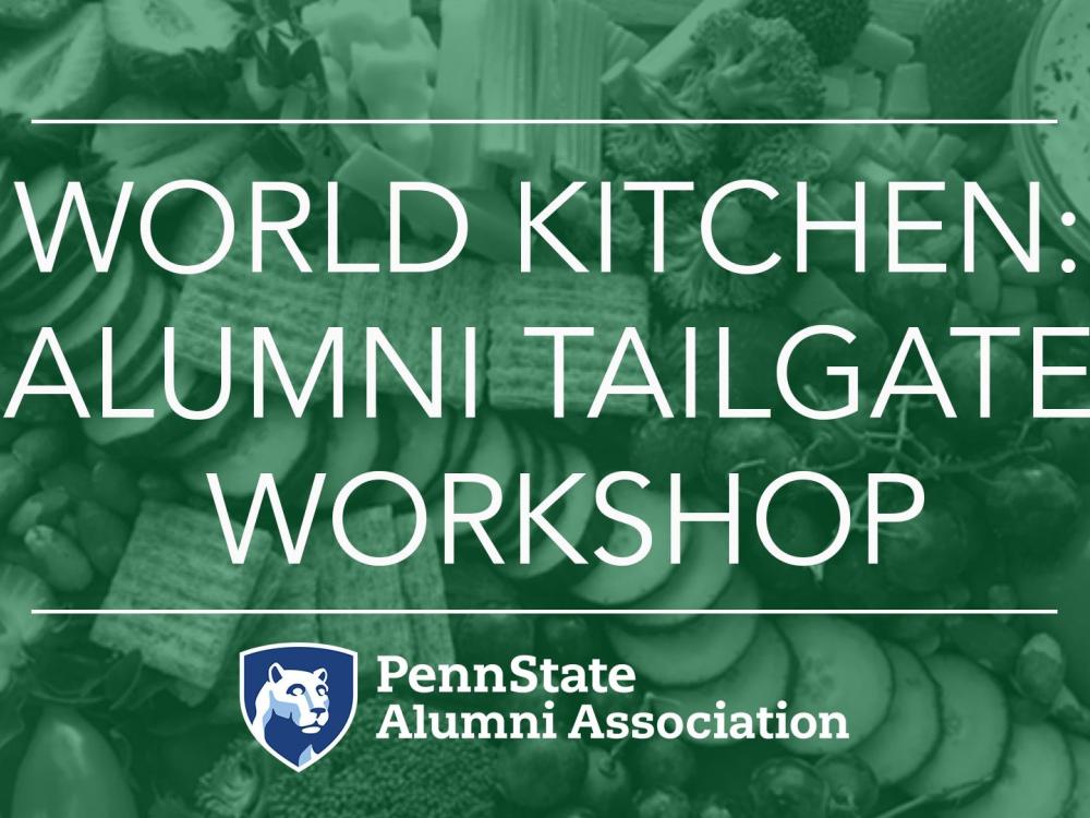 World Kitchen Alumni Tailgate