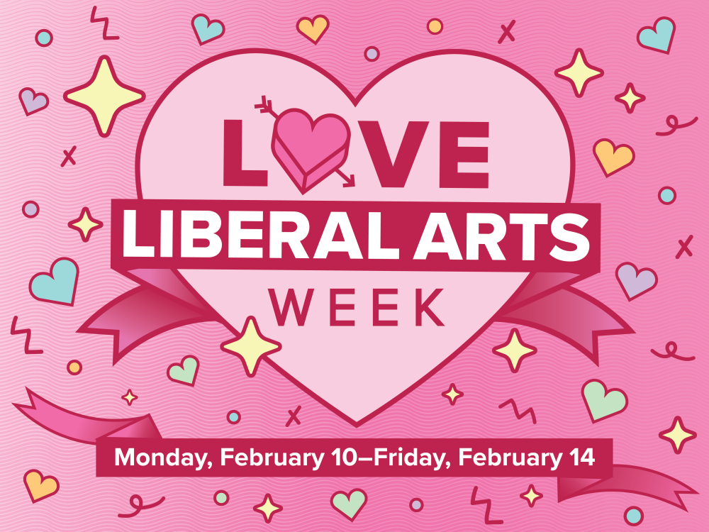 Love Liberal Arts Week