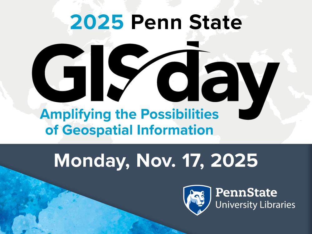 2025 GIS day identifier, with the date Nov. 17 and theme Amplifying the Possibilities of Geospatial Information