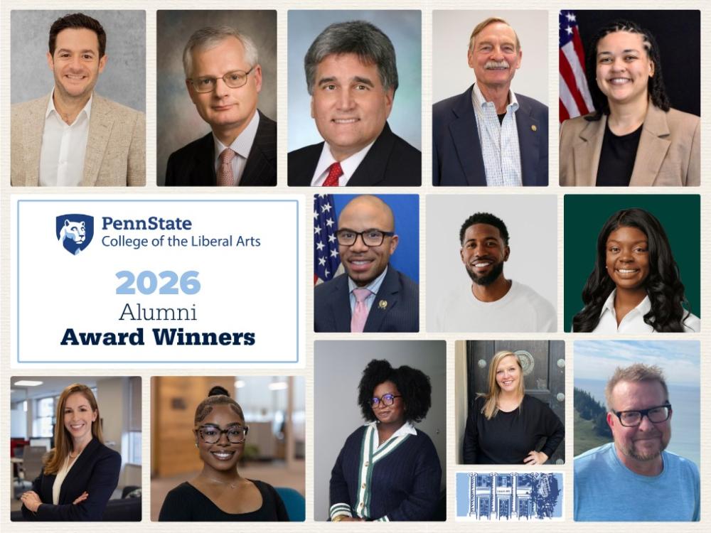 The 13 2026 alumni award winners in the Penn State College of the Liberal Arts