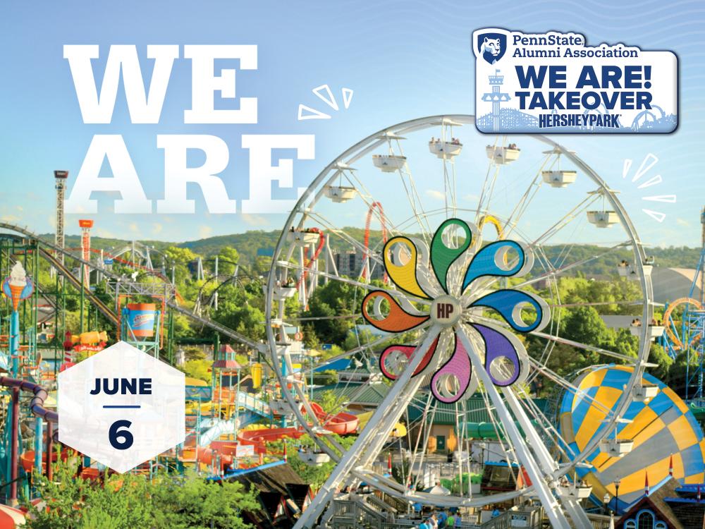 We Are! Takeover at Hersheypark on June 6