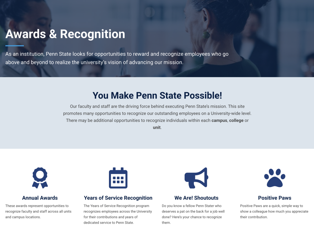 Through a new website from Penn State Human Resources, staff and faculty can view available opportunities to nominate and celebrate colleagues. 