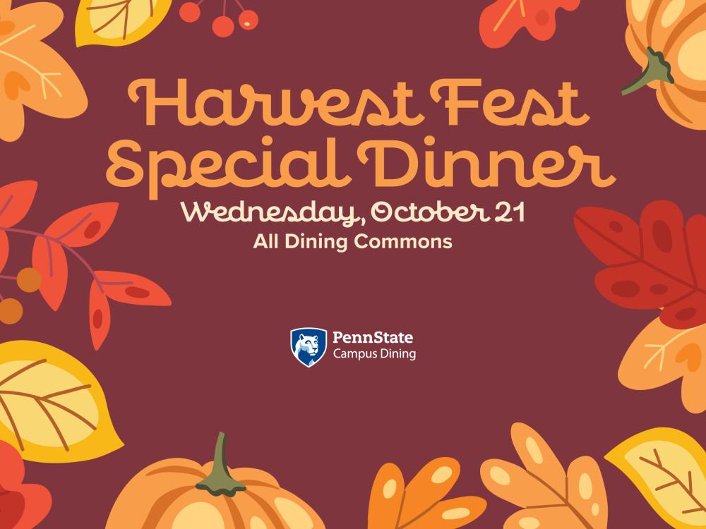 Graphic for Campus Dining's Harvest Fest Special Dinner on Wednesday, Oct. 21