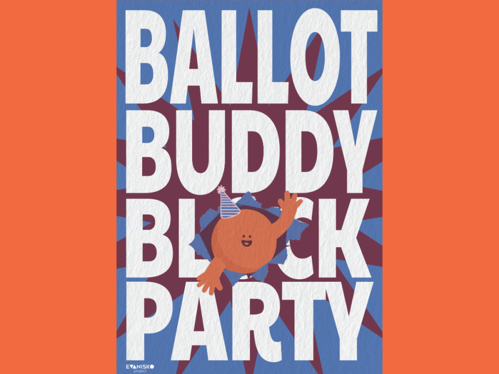 graphic of cropped poster with words Ballot Buddy Block Paty and orange round mascot illustration breaking through letter O in Block