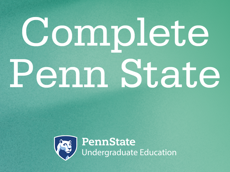 "Complete Penn State" with green background