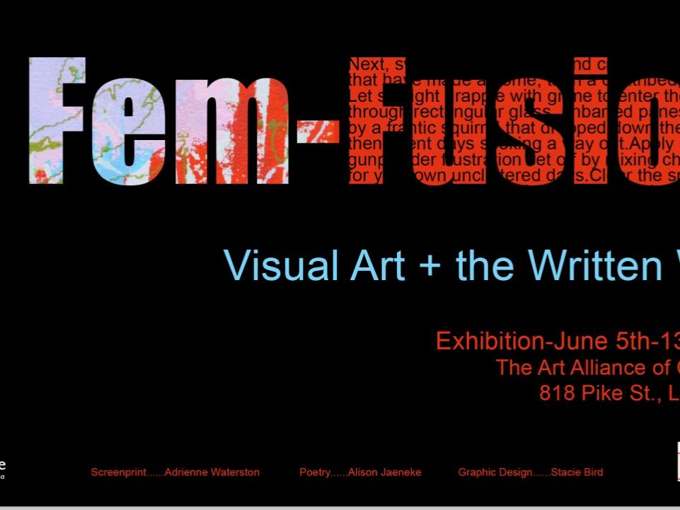 Fem Fusion: Visual Art+the Written Word, June 5-13 exhibit graphic