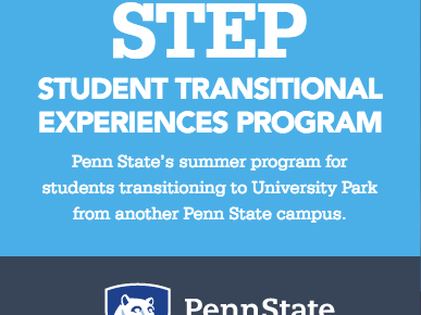 Penn State's summer program for students transitioning to University Park from another Penn State campus.